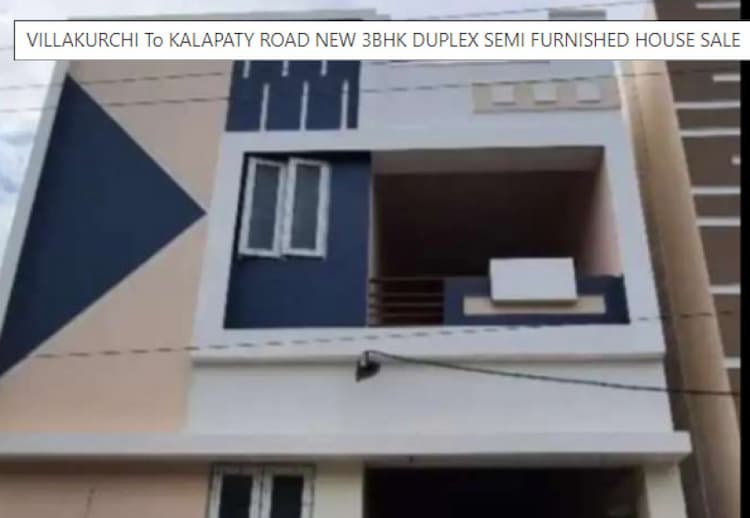 VILLAKURCHI To KALAPATY ROAD NEW 3BHK DUPLEX SEMI FURNISHED HOUSE SALE